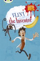 Cloudy with a Chance of Meatballs: Flint the Inventor 9780435143855