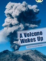 A Volcano Wakes Up