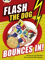 Flash the Dog Bounces In!