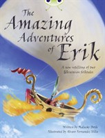The Amazing Adventures of Erik