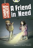 Charlie and Alice: A Friend in Need