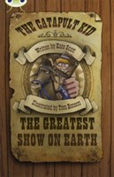 Catapult Kid: The Greatest Show on Earth 9780435143695