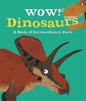 Wow! Dinosaurs 9780753442746