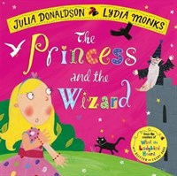 The Princess and the Wizard 9781509862719