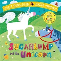 Sugarlump and the Unicorn 9781509862665