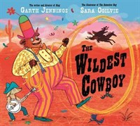 The Wildest Cowboy 9781447231479