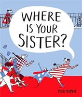 Where Is Your Sister?
