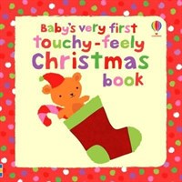 Baby's Very First Touchy-feely Christmas Book (Baby's Very First Books)