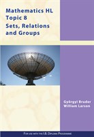 Maths HL Option Sets , Relations & Groups