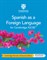 Cambridge IGCSE™ Spanish as a Foreign Language Cambridge Elevate enhanced edition (2Yr) - фото 11082