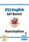 KS2 English SAT Buster: Punctuation Book 1 (for the 2019 tests) 9781841461755 - фото 12009