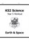 KS2 Science Year Five Workout: Earth & Space 9781782940906 - фото 12027