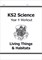 KS2 Science Year Four Workout: Living Things & Habitats 9781782940838 - фото 12032