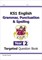 KS1 English Targeted Question Book: Grammar, Punctuation & Spelling - Year 2 9781782941927 - фото 12058