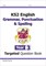 KS2 English Targeted Question Book: Grammar, Punctuation & Spelling - Year 3 9781782941316 - фото 12067