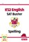 KS2 English SAT Buster - Spelling Book 2 (for the 2019 tests) 9781782942788 - фото 12076