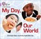 Collins Big Cat Phonics For Letters And Sounds — My Day, Our World: Band 0/lilac - фото 14044