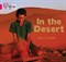 Collins Big Cat - In The Desert: Band 01b/pink B - фото 14068