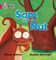 Collins Big Cat Phonics - Sam And The Nut: Band 01b/pink B 9780007334995 - фото 14095