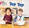 Collins Big Cat Phonics For Letters And Sounds - Tap Tap: Band 01a/pink A 9780008230173 - фото 14111