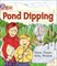 Collins Big Cat Phonics — Pond Dipping: Band 02b/red B 9780007235919 - фото 14195