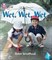 Collins Big Cat Phonics — Wet, Wet, Wet: Band 02b/red B 9780007507771 - фото 14202