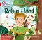 Collins Big Cat Phonics For Letters And Sounds — Robin Hood: Band 2b/red B - фото 14217