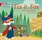 Collins Big Cat Phonics For Letters And Sounds — Fit It Fox: Band 2a/red A 9780008381202 - фото 14223