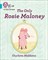 Collins Big Cat Phonics For Letters And Sounds — The Only Rosie Maloney: Band 7/turquoise - фото 14506