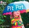 Collins Big Cat Phonics For Letters And Sounds  - Pit Pat: Band 1a/pink A 9780008251307 - фото 15049