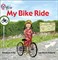 Collins Big Cat — My Bike Ride: Band 02a/red A - фото 15055