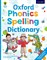 Oxford Phonics Spelling Dictionary - фото 15200