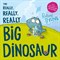 The Really, Really, Really Big Dinosaur (2019) - фото 15285