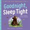 My 1st Milestones:Good Night,Sleep Tight - фото 15349