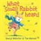 What Small Rabbit Heard Pb - фото 15378