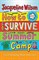 How To Survive Summer Camp 9780192729996 - фото 15636