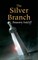 The Silver Branch - фото 15786