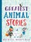 Greatest Animals Stories Pb - фото 15881