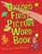 Oxf First Picture Word Book - фото 15910