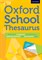 Oxford School Thesaurus Hb 2016 - фото 15937