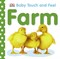 Baby Touch and Feel Farm - фото 17138