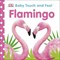 Baby Touch and Feel Flamingo - фото 17142