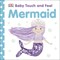 Baby Touch and Feel Mermaid - фото 17148