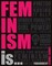 Feminism Is... - фото 17365