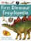 First Dinosaur Encyclopedia - фото 17373