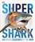 Super Shark and Other Creatures of the Deep 9780241185513 - фото 17805