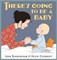 Theres Going to Be a Baby - фото 18149