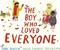 The Boy Who Loved Everyone - фото 18427