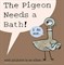 The Pigeon Needs a Bath - фото 18533