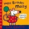 Happy Birthday, Maisy - фото 18704